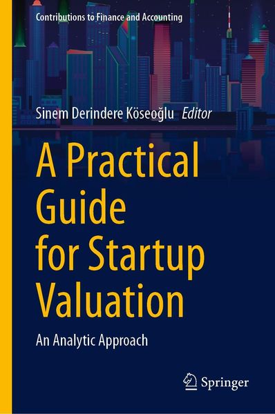 Produktbild: A Practical Guide for Startup Valuation