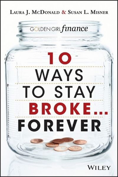 Produktbild: 10 Ways To Stay Broke Forever