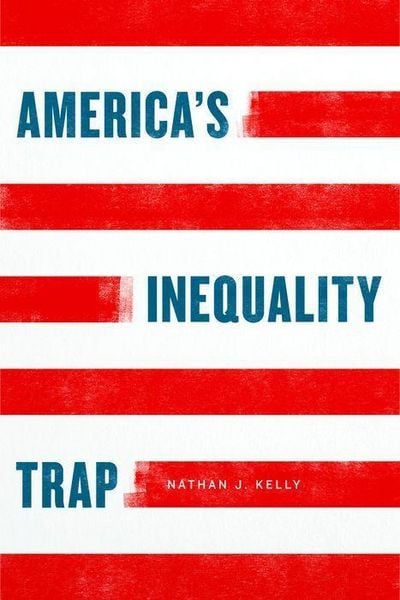 Produktbild: Kelly, N: America's Inequality Trap