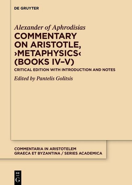 Produktbild: Commentary on Aristotle, >Metaphysics< (Books IV-V)