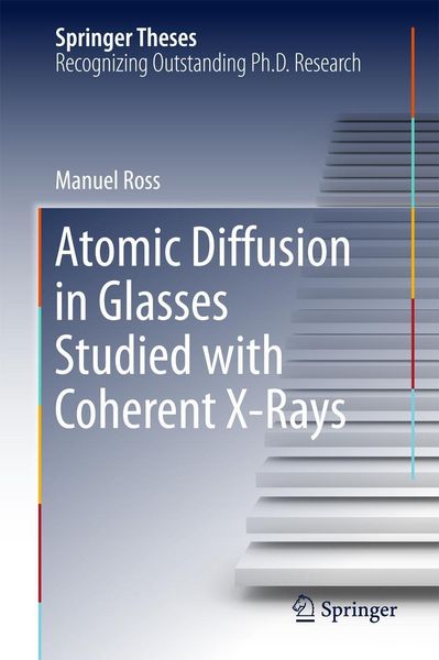 Produktbild: Atomic Diffusion in Glasses Studied with Coherent X-Rays