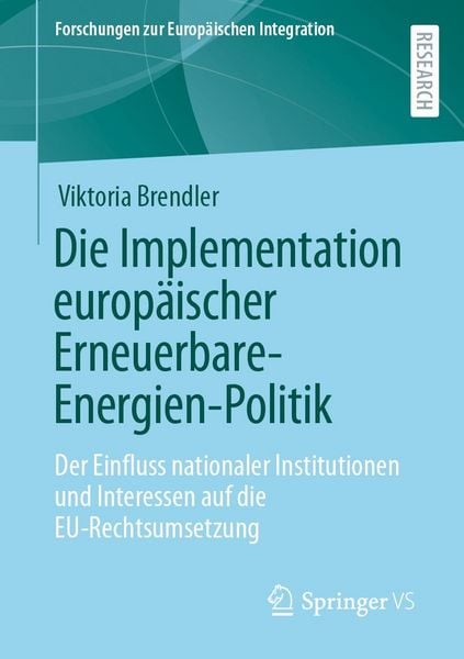 Produktbild: Die Implementation europ&auml;ischer Erneuerbare-Energien-Politik