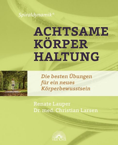 Produktbild: Spiraldynamik &reg; Achtsame K&ouml;rperhaltung