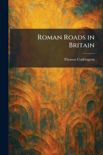Produktbild: Roman Roads in Britain