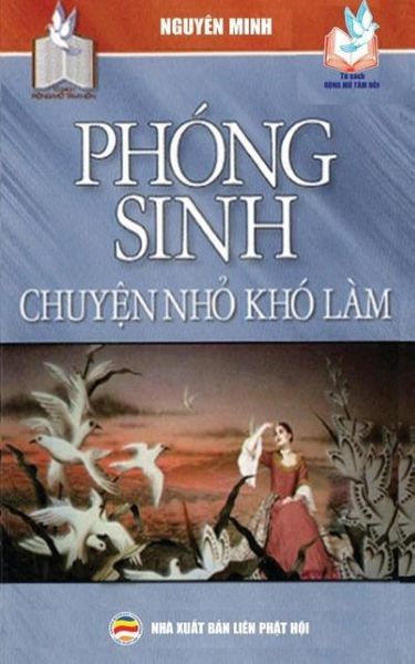 Produktbild: Ph&oacute;ng sinh - Chuy&iquest;n nh&iquest; kh&oacute; l&agrave;m