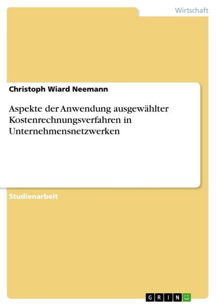 Produktbild: Aspekte der Anwendung ausgew&auml;hlter Kostenrechnungsverfahren in Unternehmensnetzwerken