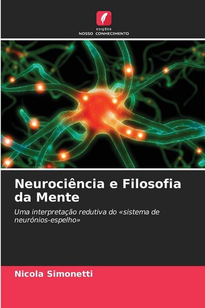 Produktbild: Neuroci&ecirc;ncia e Filosofia da Mente