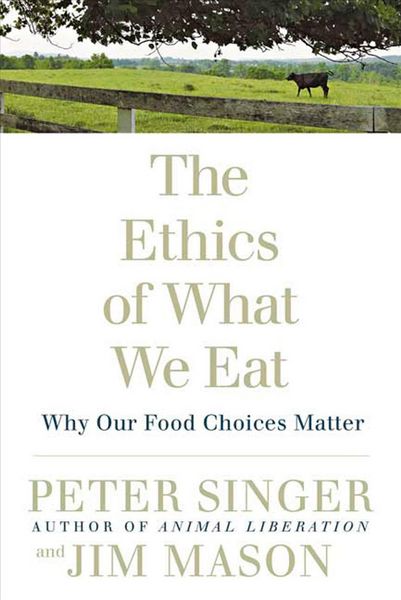 Produktbild: The Ethics of What We Eat