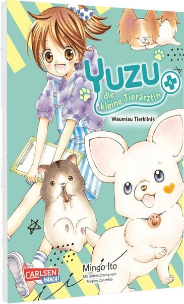 Yuzu - die kleine Tierärztin 6, Taschenbuch von Mingo Ito, Carlsen, 9783551802972