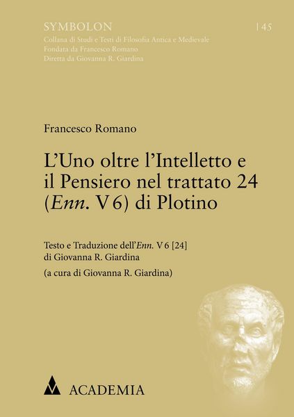Produktbild: L'Uno oltre l'Intelletto e il Pensiero nel trattato 24 (Enn. V 6) di Plotino