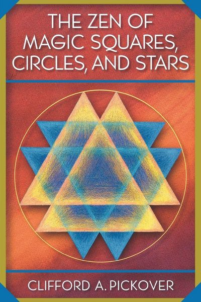 Produktbild: The Zen of Magic Squares, Circles, and Stars
