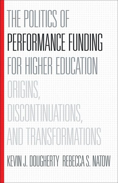 Produktbild: Politics of Performance Funding for Higher Education