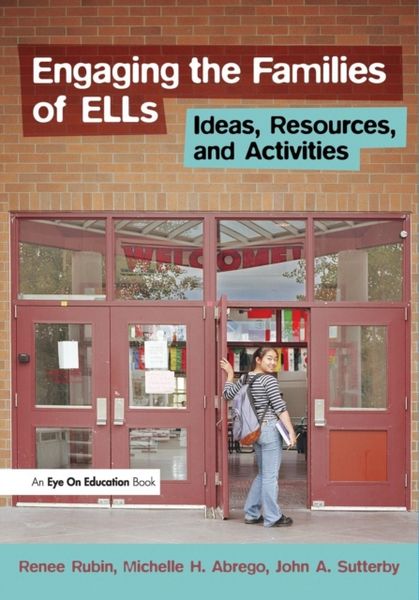 Produktbild: Rubin, R: Engaging the Families of ELLs