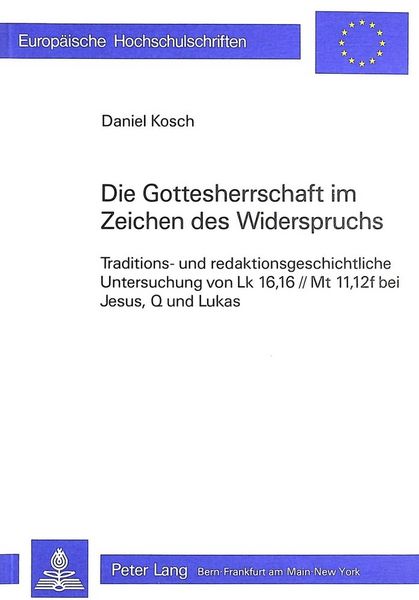 Produktbild: Die Gottesherrschaft im Zeichen des Widerspruchs