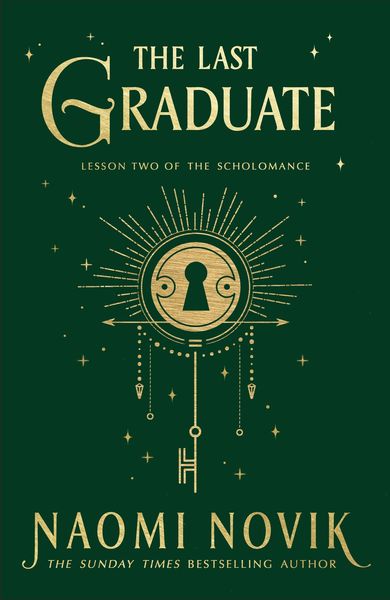 Novik, N: Last Graduate, Taschenbuch von Naomi Novik, Vermilion