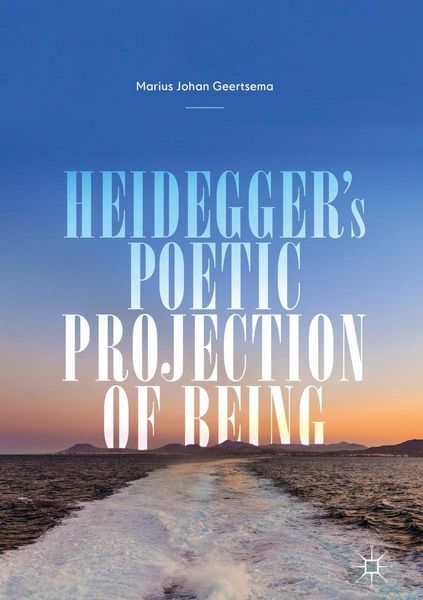 Produktbild: Heidegger's Poetic Projection of Being