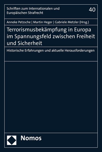 Produktbild: Terrorismusbek&auml;mpfung in Europa im Spannungsfeld zwischen Freiheit und Sicherheit