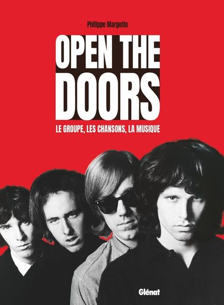 Produktbild: Open the Doors : le groupe, les chansons, la musique
