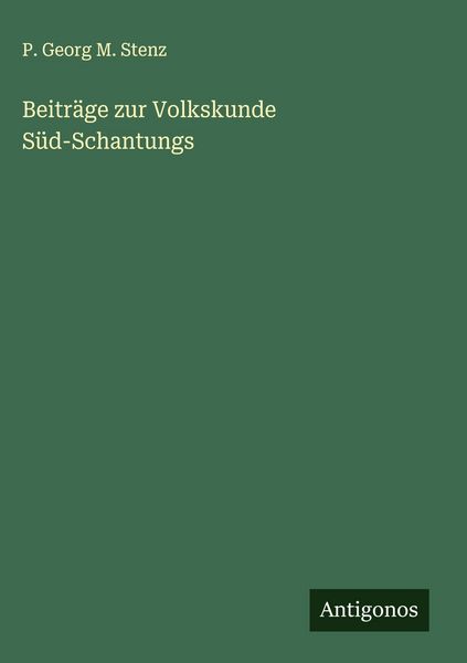 Produktbild: Beitr&auml;ge zur Volkskunde S&uuml;d-Schantungs