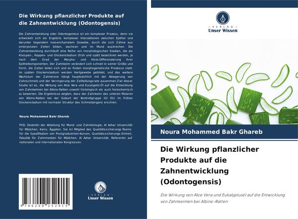 Produktbild: Die Wirkung pflanzlicher Produkte auf die Zahnentwicklung (Odontogensis)