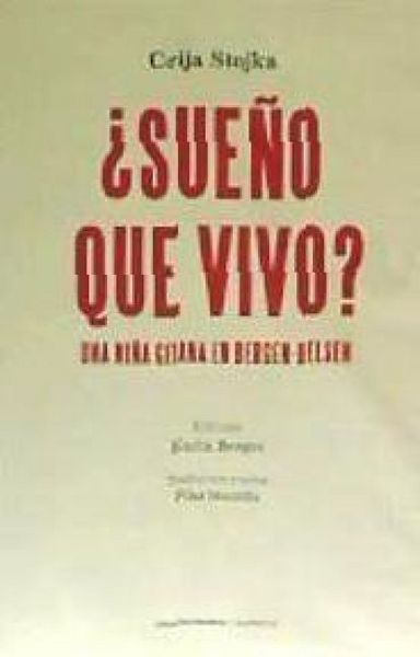 Produktbild: &iquest;Sue&ntilde;o que vivo? : una ni&ntilde;a gitana en Bergen-Belsen