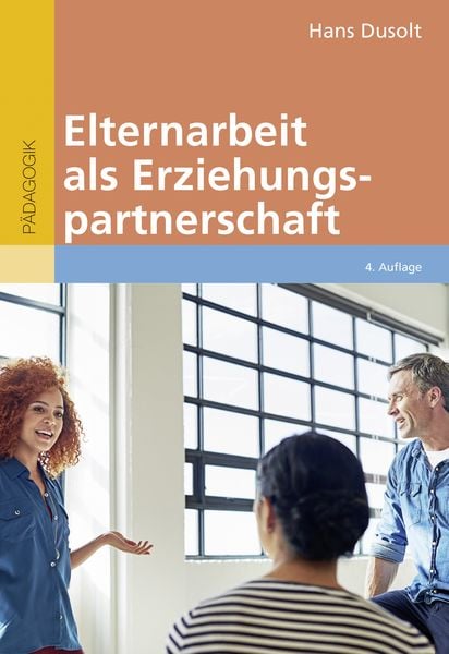 Produktbild: Elternarbeit als Erziehungspartnerschaft