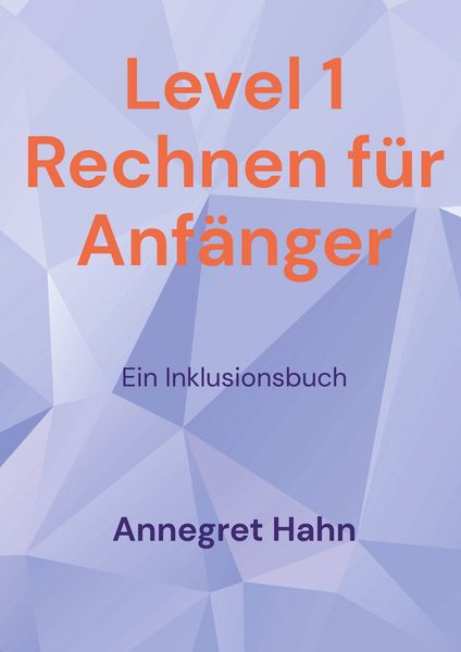 Produktbild: Level 1 Rechnen f&uuml;r Anf&auml;nger