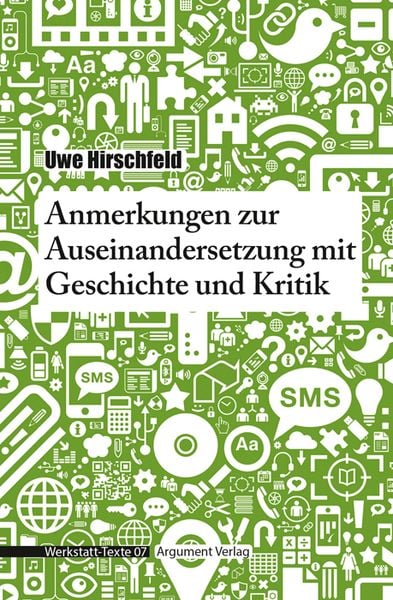 Produktbild: Anmerkungen zur Auseinandersetzung mit Geschichte und Kritik