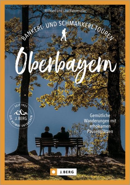 Produktbild: Bankerl- & Schmankerl-Touren in Oberbayern