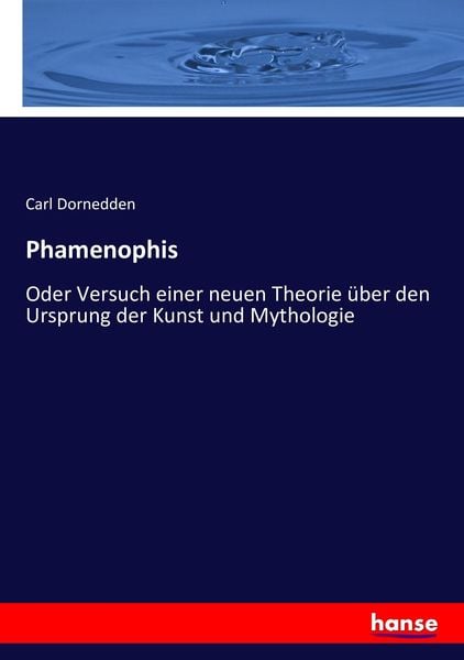 Phamenophis, Taschenbuch von Carl Dornedden, Hansebooks, 9783743601567