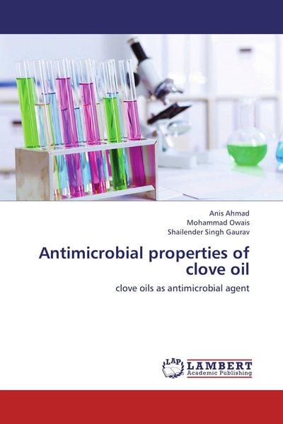 Produktbild: Antimicrobial properties of clove oil