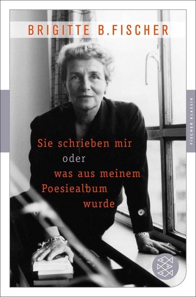 Produktbild: Sie schrieben mir oder was aus meinem Poesiealbum wurde