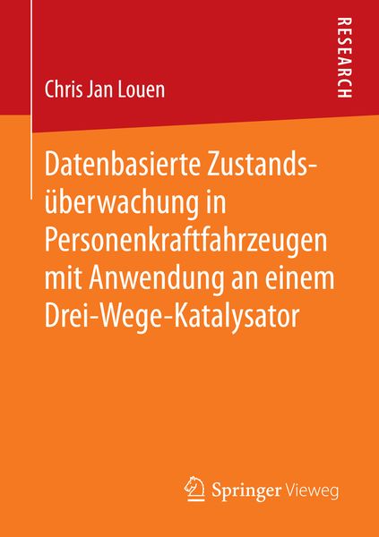 Produktbild: Datenbasierte Zustands&uuml;berwachung in Personenkraftfahrzeugen mit Anwendung an einem Drei-Wege-Katalysator