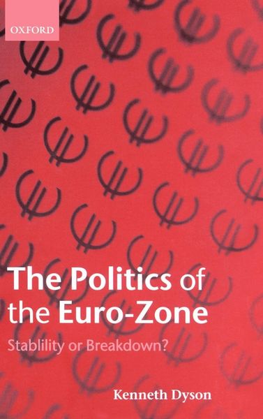 Produktbild: The Politics of the Euro-Zone