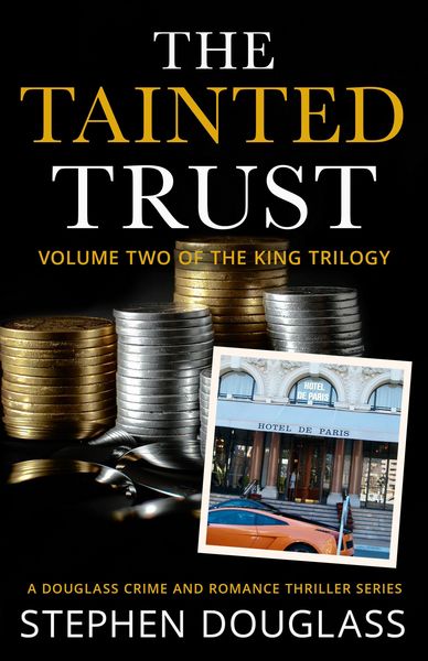 Produktbild: The Tainted Trust (The King Trilogy)