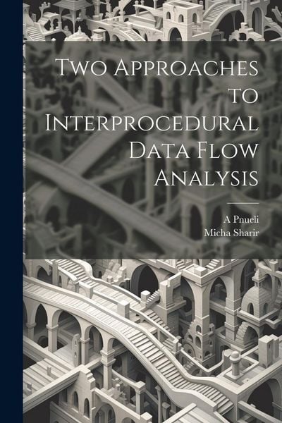 Produktbild: Two Approaches to Interprocedural Data Flow Analysis