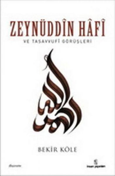 Produktbild: Zeyn&uuml;ddin Hafi ve Tasavvufi G&ouml;r&uuml;sleri