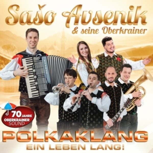 Polkaklang ein Leben lang! - Saso & seine Oberkrainer Avsenik, CD