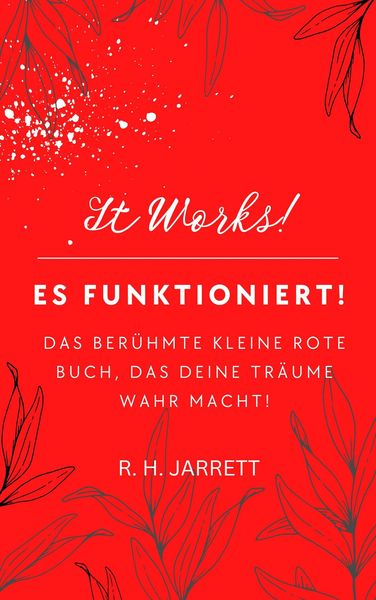 Produktbild: Es funktioniert! Das ber&uuml;hmte kleine rote Buch, das deine Tr&auml;ume wahr macht