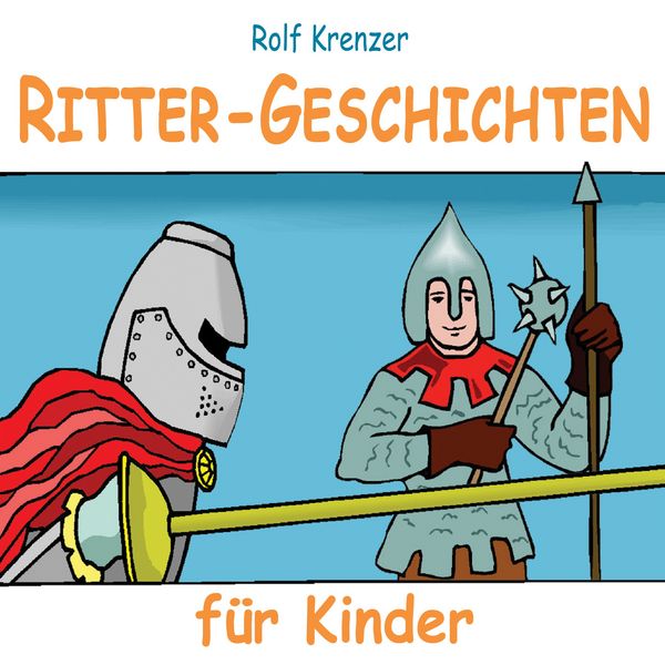 Produktbild: Ritter-Geschichten f&uuml;r Kinder