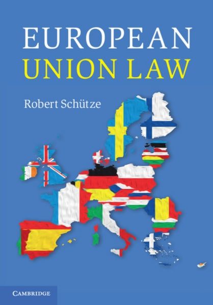 Produktbild: Schutze, R: European Union Law