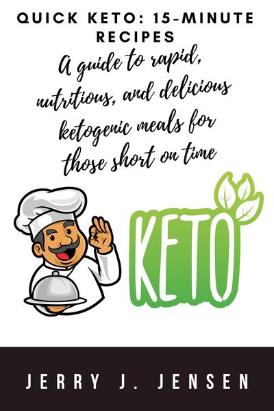 Produktbild: Quick Keto: 15-minute Recipes (fitness, #2)