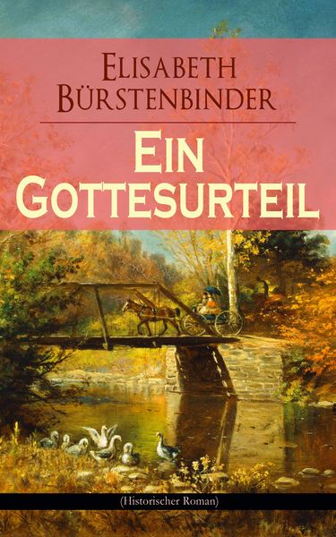 Produktbild: Ein Gottesurteil (Historischer Roman)