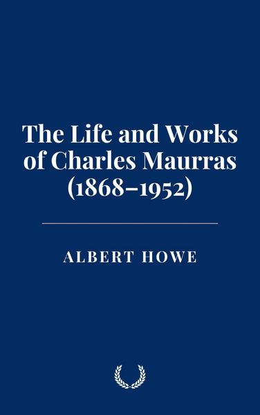Produktbild: The Life and Works of Charles Maurras (1868-1952)