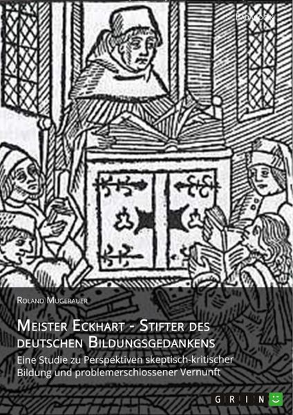 Produktbild: Meister Eckhart - Stifter des deutschen Bildungsgedankens