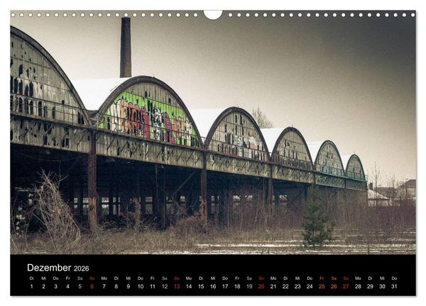 Produktbild: Verlassene Orte. Alter Postbahnhof Leipzig (Wandkalender 2026 DIN A3 quer), CALVENDO Monatskalender