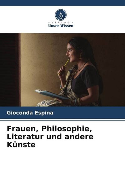 Produktbild: Frauen, Philosophie, Literatur und andere K&uuml;nste