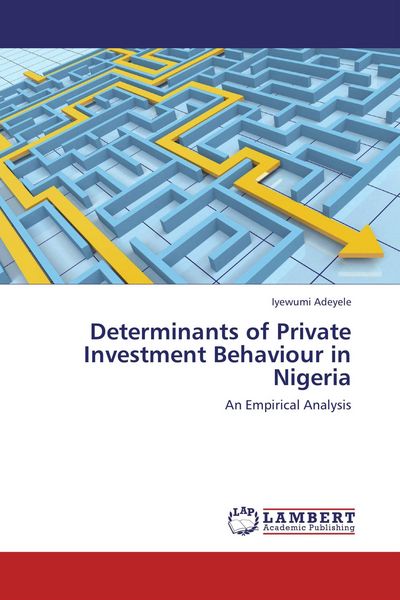 Produktbild: Determinants of Private Investment Behaviour in Nigeria