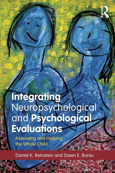 Produktbild: Integrating Neuropsychological and Psychological Evaluations
