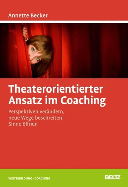 Produktbild: Theaterorientierter Ansatz im Coaching